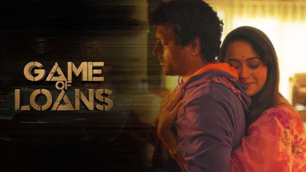 Game Of Loans Movie 2025
